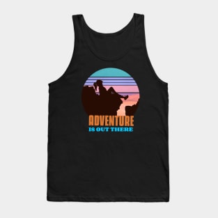 Adventure is out there adventurer Tank Top